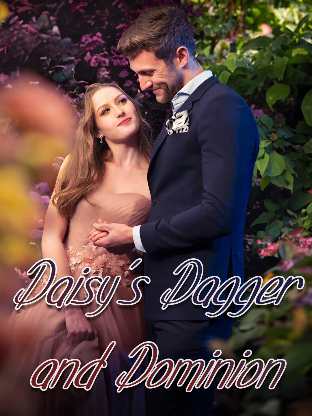 Daisy'S Dagger And Dominion