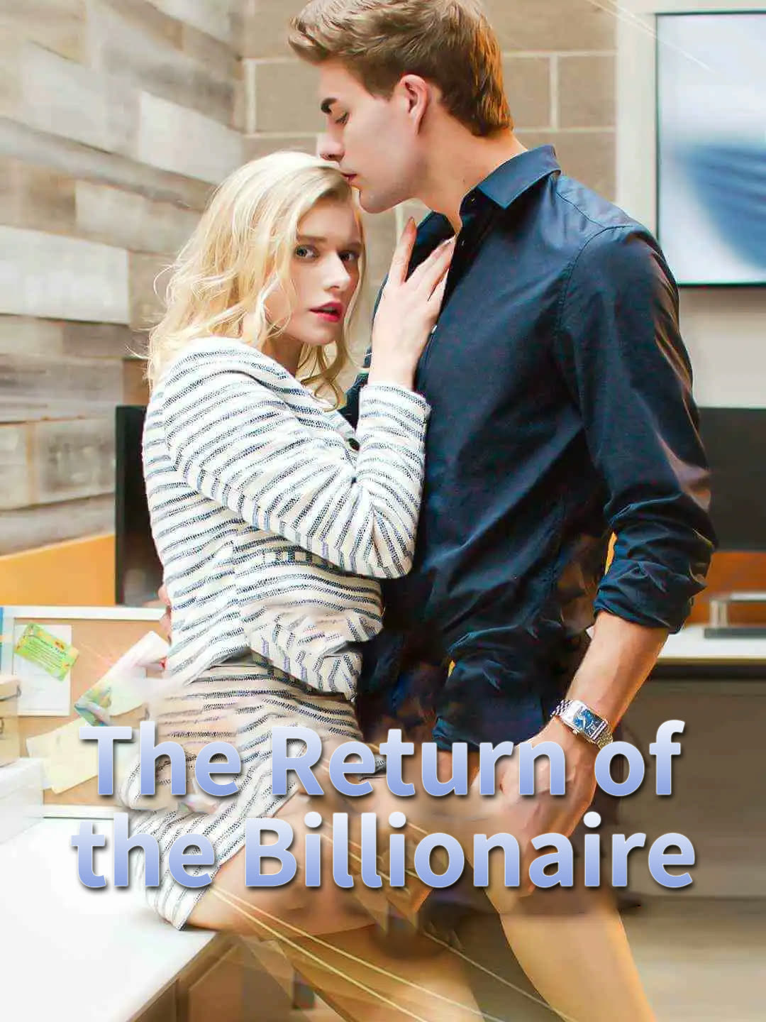 The Return Of The Billionaire